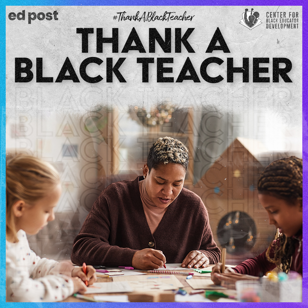 #ThankABlackTeacher for Teacher Appreciation Week.