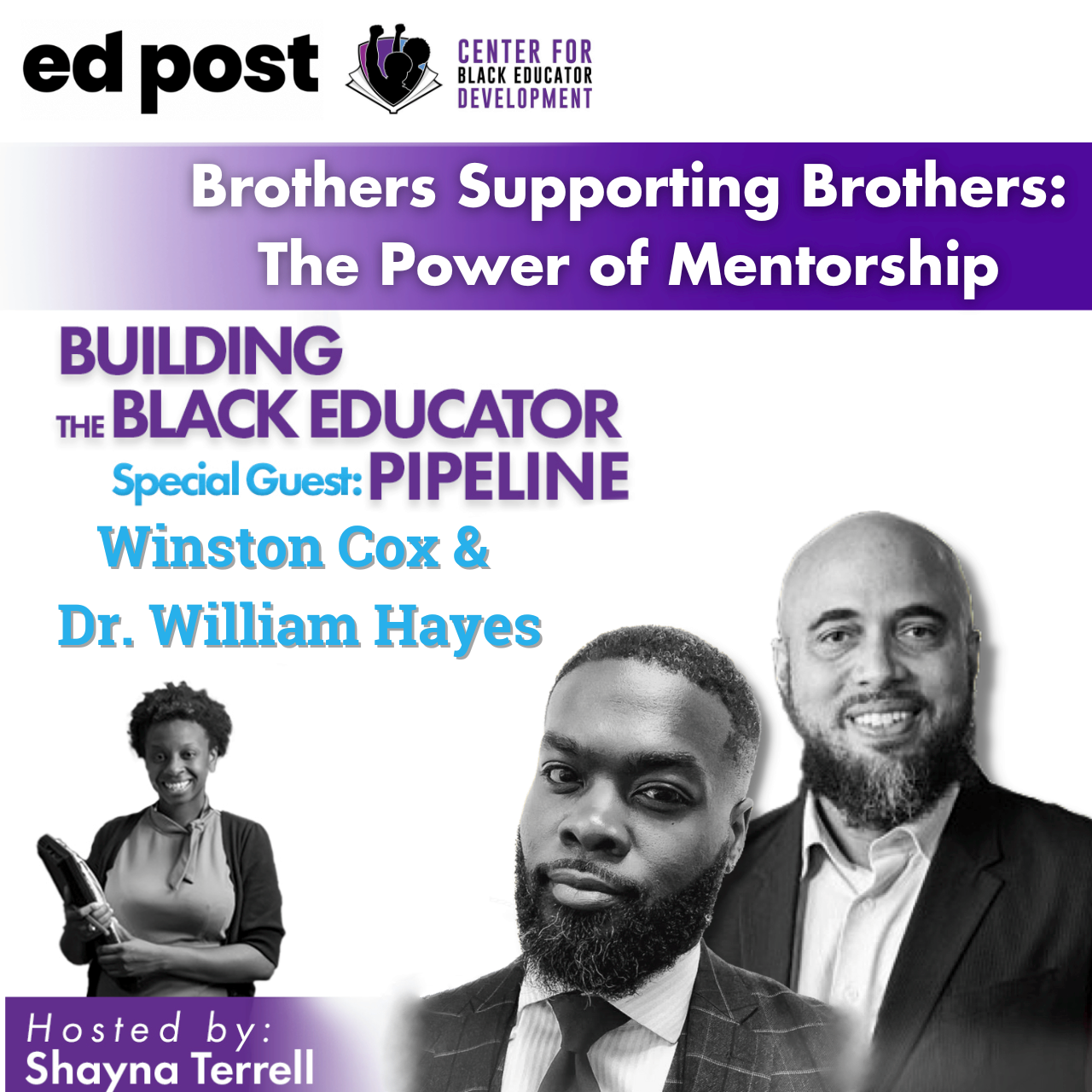 S2 E24: Brothers Supporting Brothers: The Power of Mentorship (ft. Winston Cox & Dr. William Hayes)