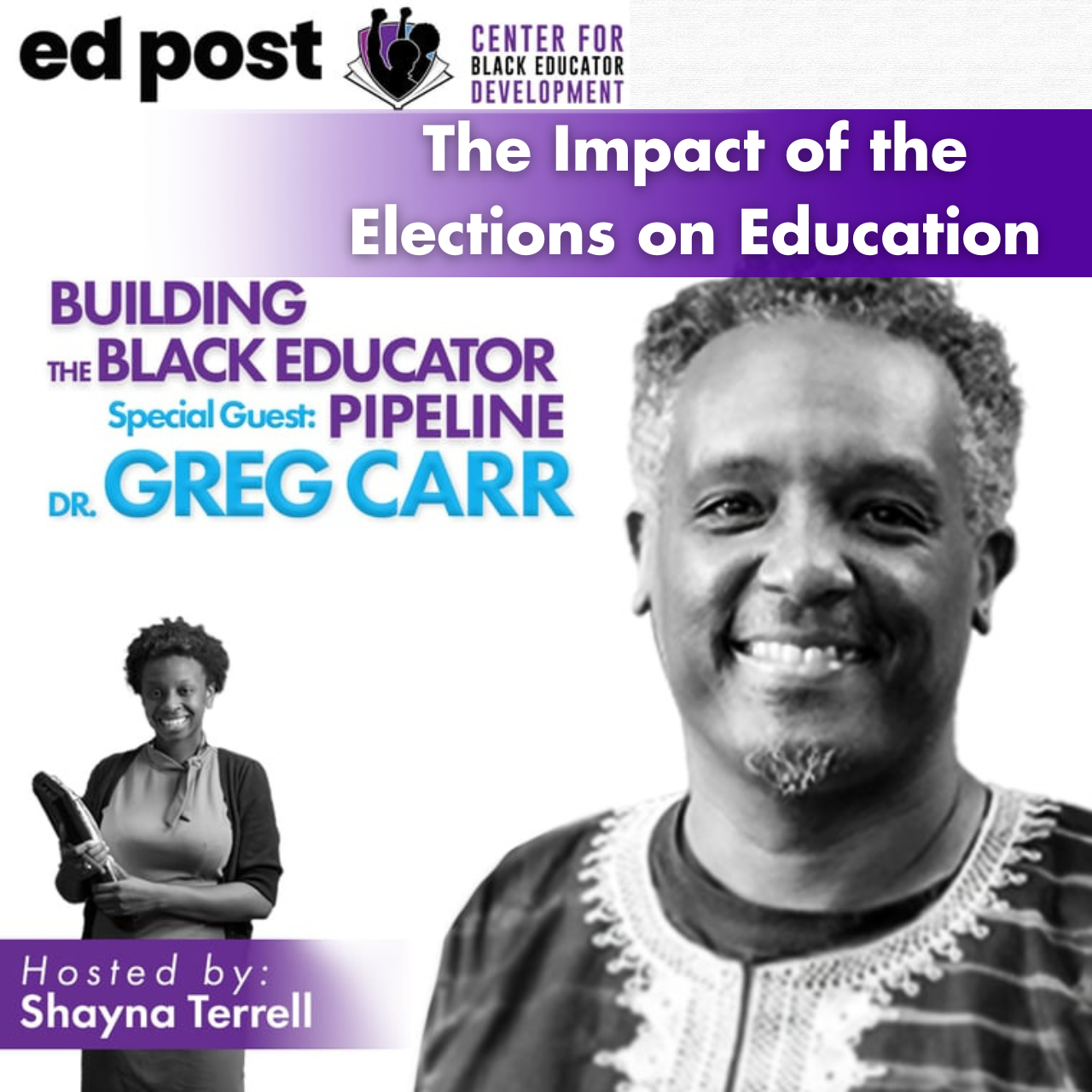 S2:E22 The Impact of the Elections on Education (Dr. Greg Carr)